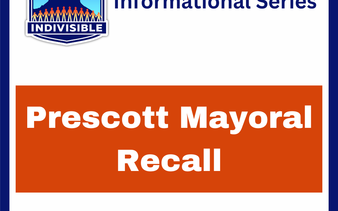 Prescott Mayoral Recall: Opinions from Community #1