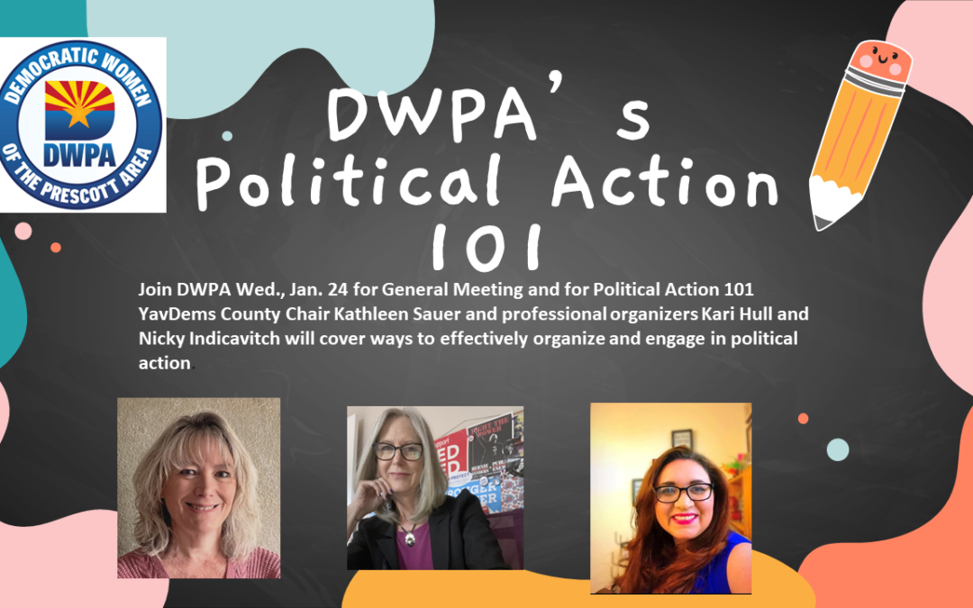 DWPA Political Action 101 jan 24, 2024