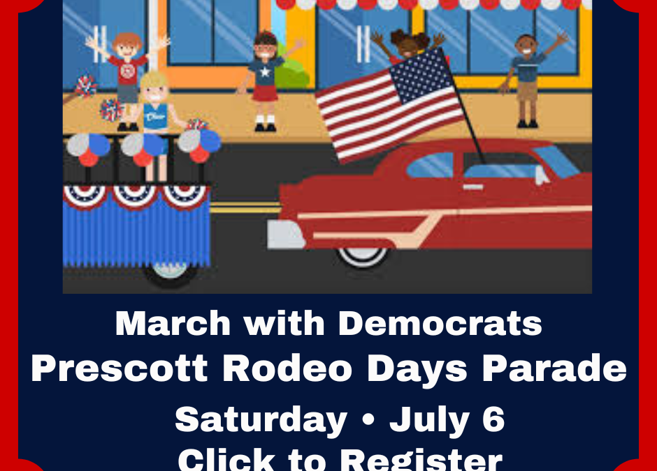 March w/Dems @ Rodeo July 6