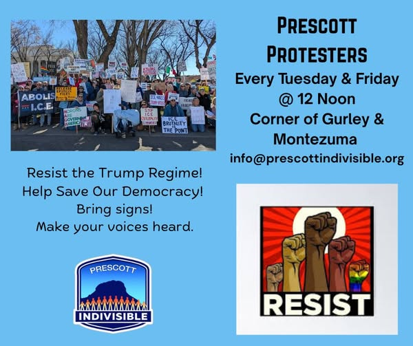 Prescott Protesters Every Tues & Friday